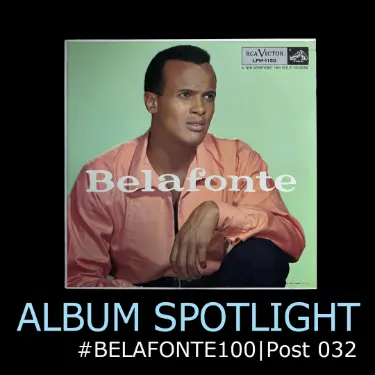 Album Spotlight - Belafonte